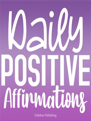 cover image of Daily Positive Affirmations Collection